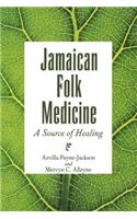 Jamaican Folk Medicine