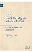 India's Low-Skilled Migration to the Middle East