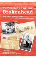 By the Banks of the Brokenhead