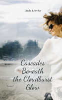 Cascades Beneath the Cloudburst Glow