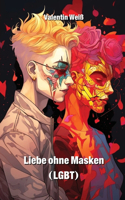 Liebe ohne Masken (LGBT)