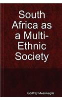 South Africa as a Multi-Ethnic Society