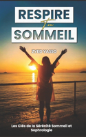 Respire ton sommeil