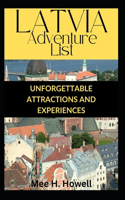 LATVIA Adventure List