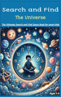 Search and Find the Universe: The Ultimate Search and Find Book Space Book for Smart Kids (Ages 5-9)