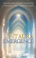 Sentaura Emergence