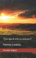 "Quizá algún día escriba una canción para ti": Poemas y poesía