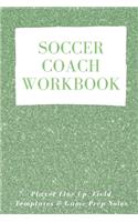 Soccer Coach Workbook