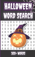 Halloween Word Search 300+ Words: Activity Book Large Print Word Search Book For Adults Family Puzzles with Answer Thanksgiving Halloween Chistmas - 8x11,5 in. FORMAT - PERFECT GIFT