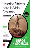 Serie 2: LIBROS HISTÓRICOS (Alumno): 37 lecciones basadas en historias bíblicas entre Jueces, Reyes y Profetas