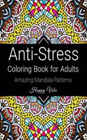 Anti-Stress Coloring Book for Adults: Mandala Coloring Book for Adults Stress Relief