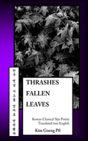 Thrashes Fallen Leaves