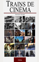 Trains de cinéma