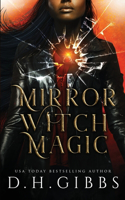 Mirror Witch Magic