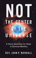 Not the Center of the Universe