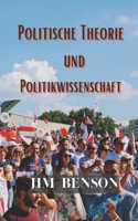 Politische Theorie und Politikwissenschaft