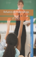 Refuerzo de Matemáticas: 1° Eso