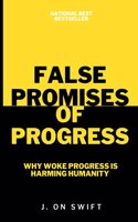 False Promises Of Progress