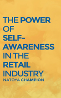Power of Self-Awareness in the Retail Industry