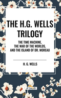 The H.G. Wells Trilogy