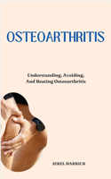 Osteoarthritis