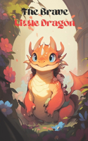 Brave Little Dragon