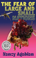 Fear of Large and Small Nations