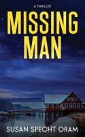 Missing Man: A Thriller