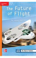 Reading Wonders Leveled Reader Future of Flight: Approaching Unit 4 Week 4 Grade 3: (Elementary Core Reading)