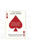 Fooling Houdini