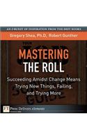 Mastering the Roll
