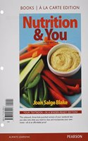 Nutrition & You, Books a la Carte Edition & Modified Masteringnutrition with Mydietanalysis with Pearson Etext -- Valuepack Access Card -- For Nutrition & You Package