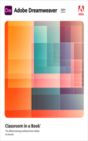 Adobe Dreamweaver Classroom in a Book (2021 release): (Classroom in a Book)
