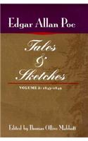 Tales and Sketches, Vol. 2: 1843-1849