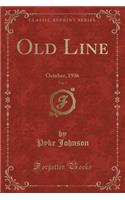 Old Line, Vol. 7: October, 1936 (Classic Reprint)