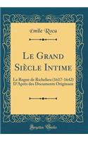 Le Grand Siècle Intime