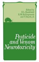 Pesticide and Venom Neurotoxicity
