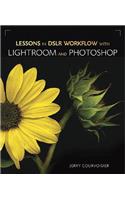 Lessons in Dslr Workflow with Lightroom and Photoshop