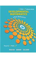 eText Reference for Trigsted/Bodden/Gallaher Developmental Math: Prealgebra, Beginning Algebra, Intermediate Algebra