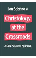 Christology at the Crossroads