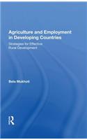 Agriculture And Employment In Developing Countries: Strategies For Effective Rural Development