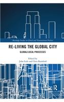 Re-Living the Global City