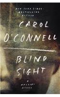 Blind Sight: (Kathleen Mallory Novels (Hardcover))