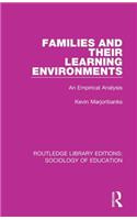 Families and their Learning Environments: An Empirical Analysis