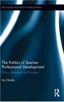 The Politics of Teacher Professional Development