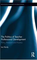 Politics of Teacher Professional Development