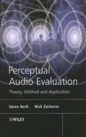 Perceptual Audio Evaluation - Theory, Method and Application