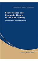Econometrics and Economic Theory in the 20th Century