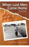 When Lost Men Come Home - not for men only