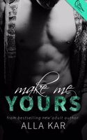 Make Me Yours